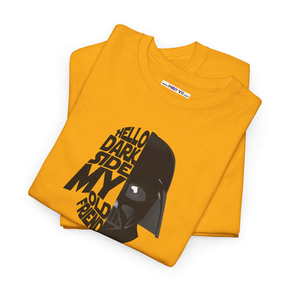 HELLO DARKSIDE MY OLD FRIEND Unisex Heavy Cotton Tee