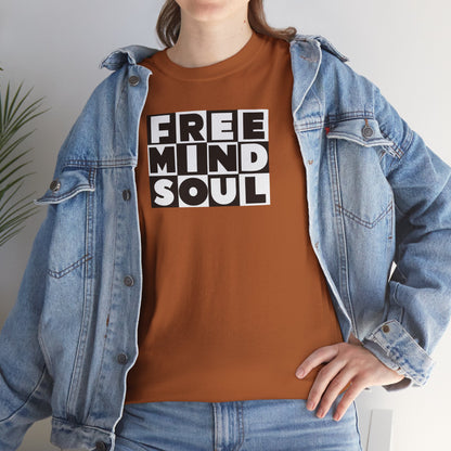 FREE MIND SOUL Unisex Heavy Cotton Tee