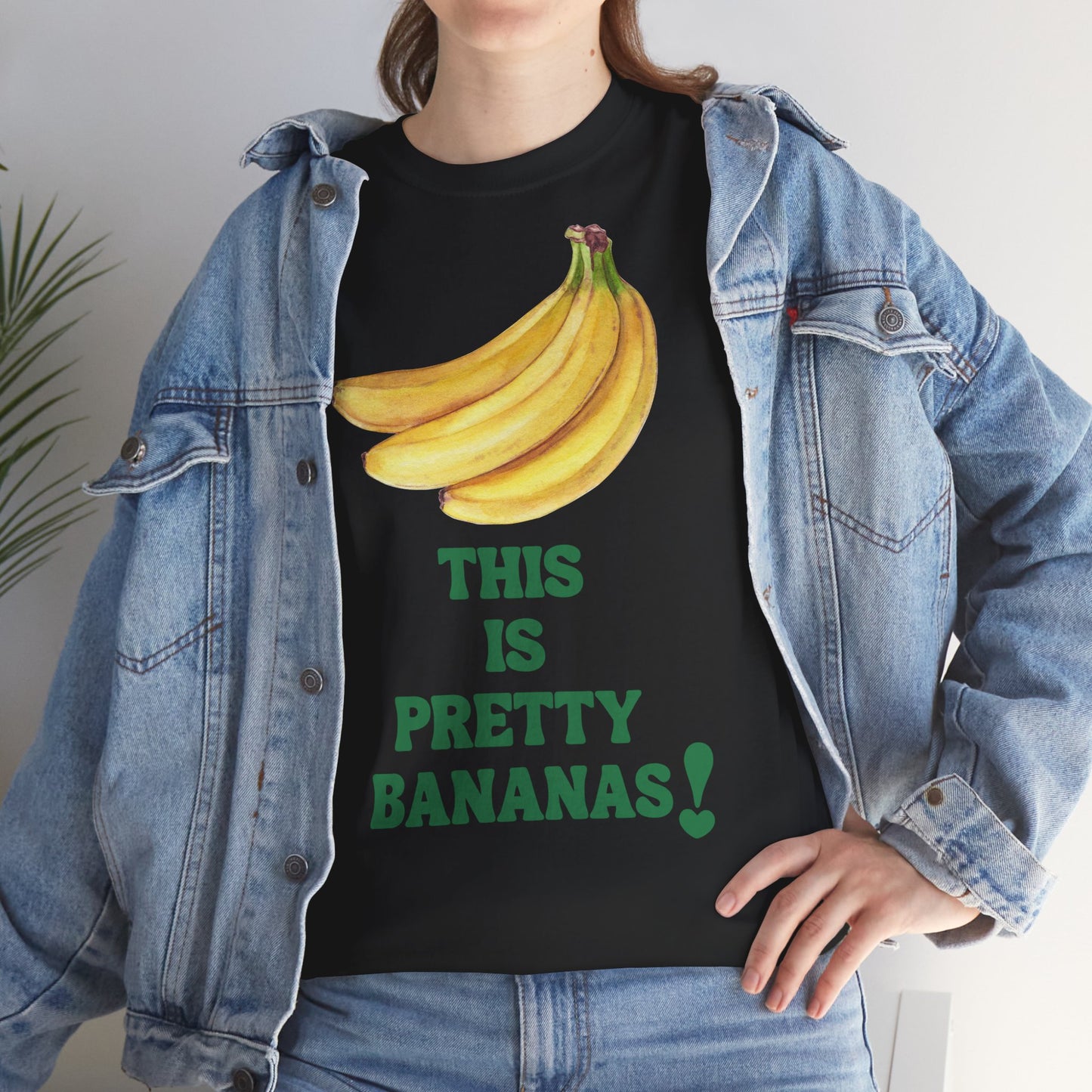 THIS IS PRETTY BANANAS! Unisex Heavy Cotton Tee