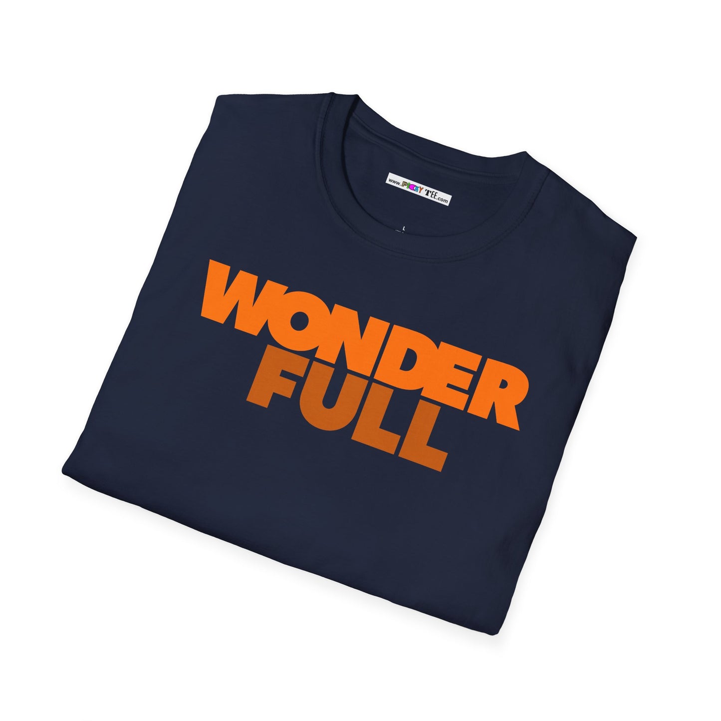 WONDER FULL Unisex Softstyle 100% Cotton T-Shirt