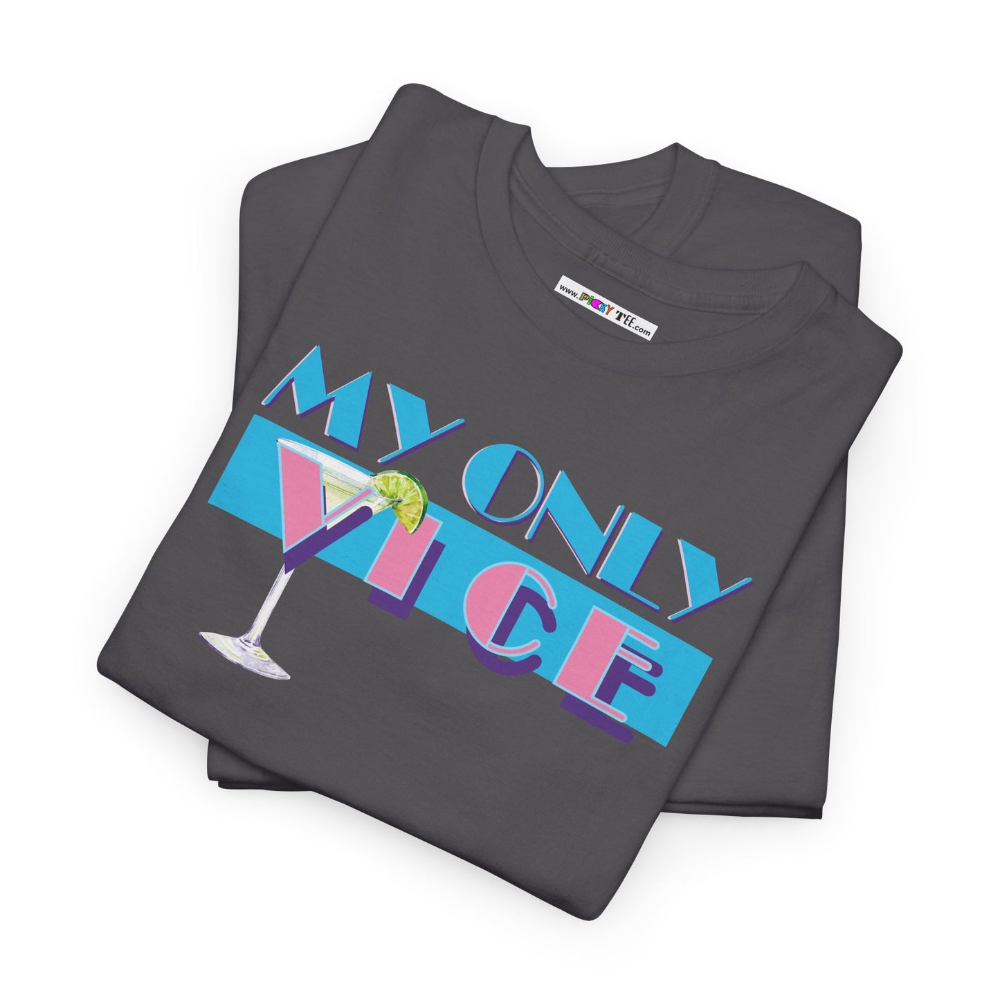 MY ONLY VICE Unisex Heavy Cotton Tee