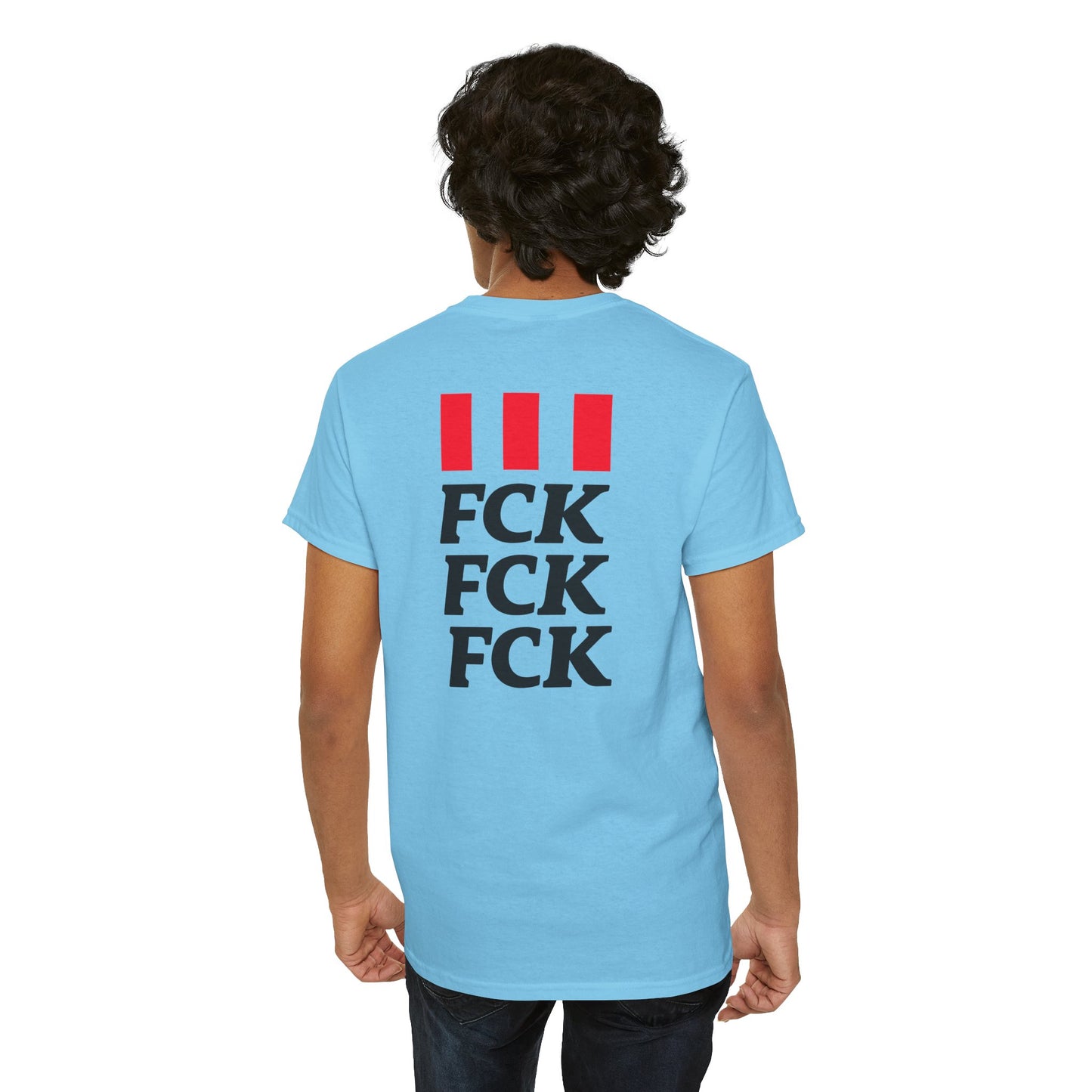 FCK FCK FCK Unisex Heavy Cotton Tee