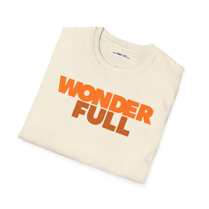 WONDER FULL Unisex Softstyle 100% Cotton T-Shirt