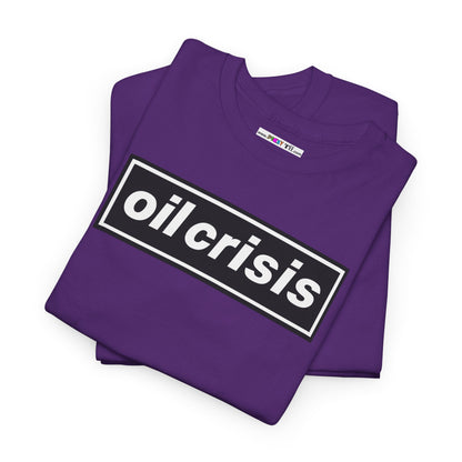 oil crisis/Foil THE crisis Unisex Heavy Cotton Tee