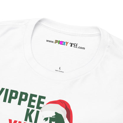 YIPPEE KI YULE MOTHER...KER Unisex Heavy Cotton Tee