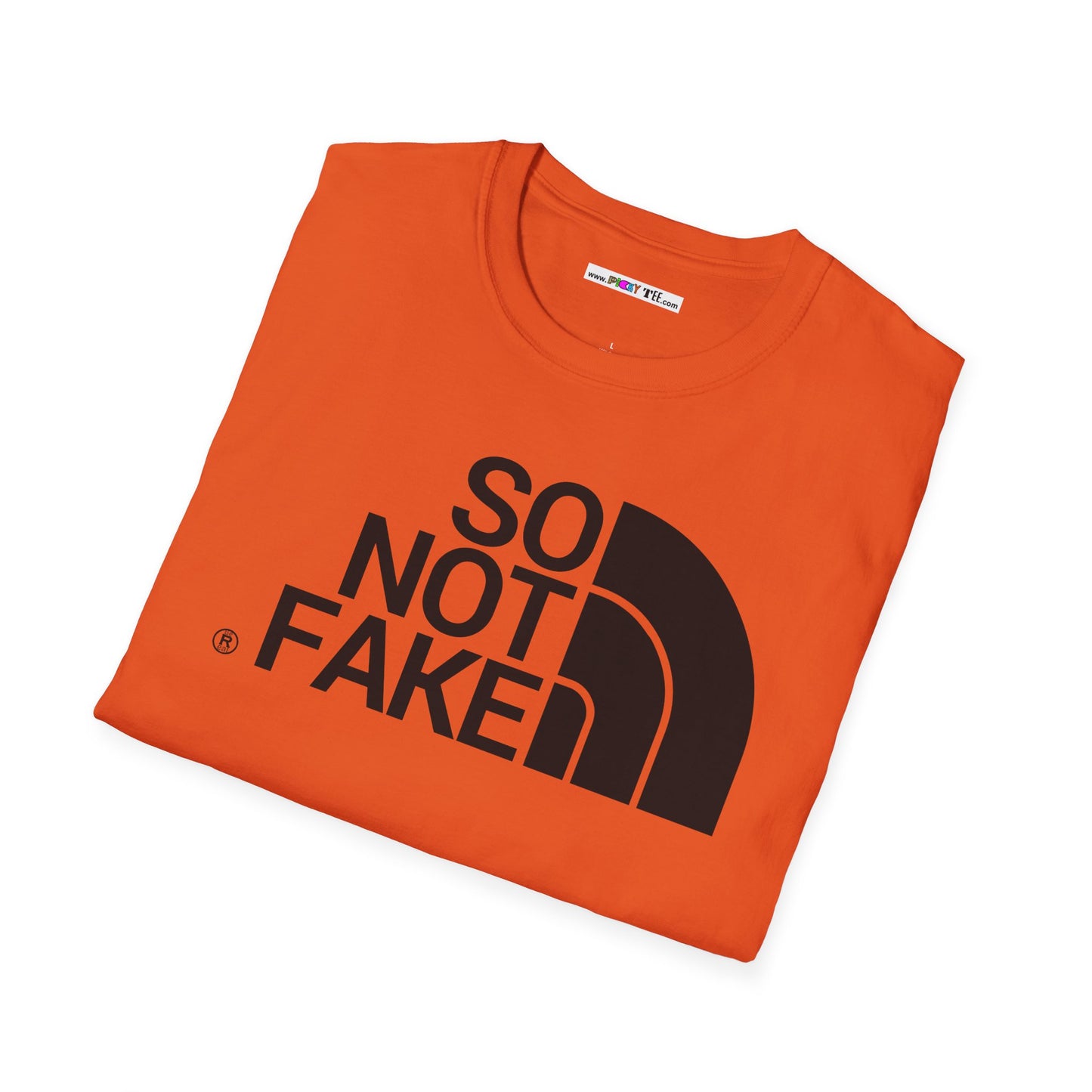 SO NOT FAKE Unisex Softstyle 100% Cotton T-Shirt