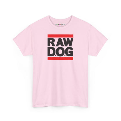 RAW D.O.G Unisex Heavy Cotton Tee
