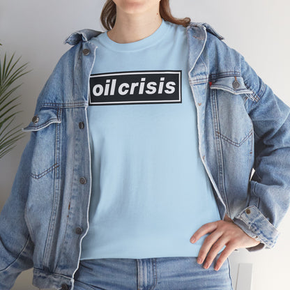 oil crisis/Foil THE crisis Unisex Heavy Cotton Tee