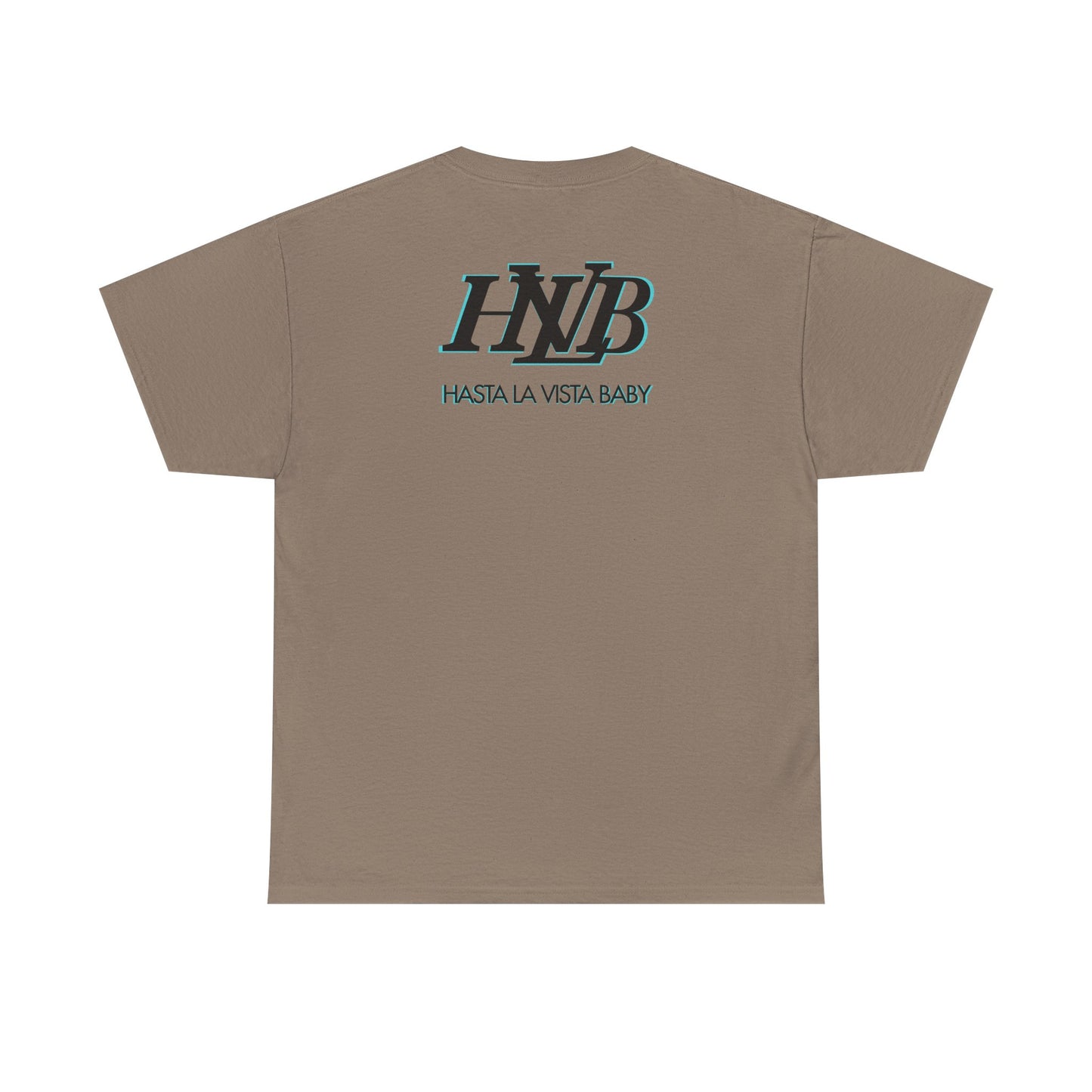 HASTA LA VISTA BABY Unisex Heavy Cotton Tee