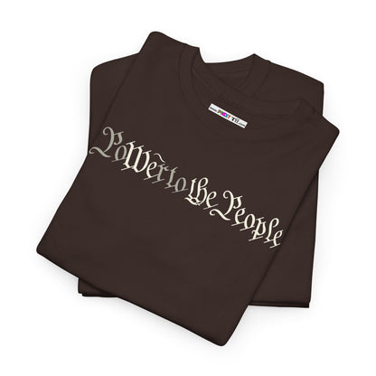 poWEr to THE PEOPLE Unisex Heavy Cotton Tee