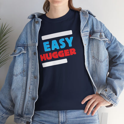 EASY HUGGER Unisex Heavy Cotton Tee