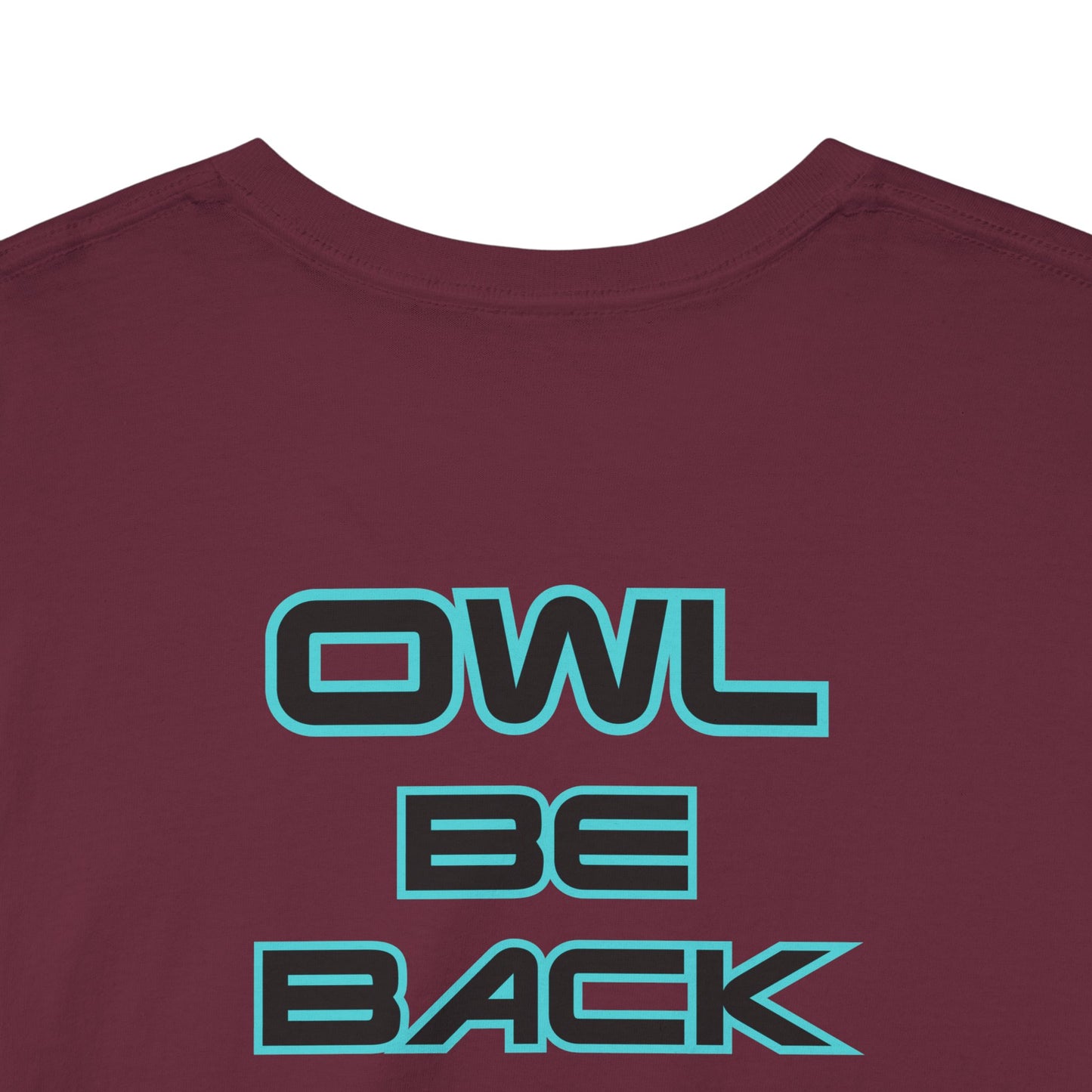 OWL BE BACK Unisex Heavy Cotton Tee