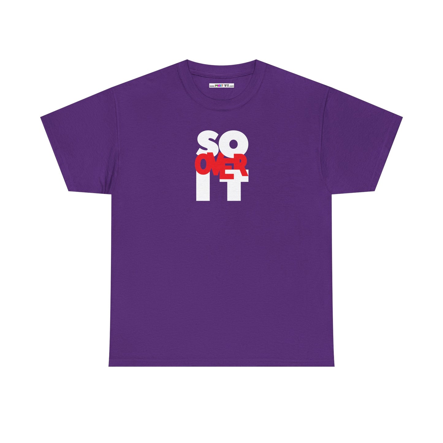 SO OVER IT Unisex Heavy Cotton Tee