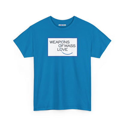 WEAPONS OF MASS LOVE Unisex Heavy Cotton Tee