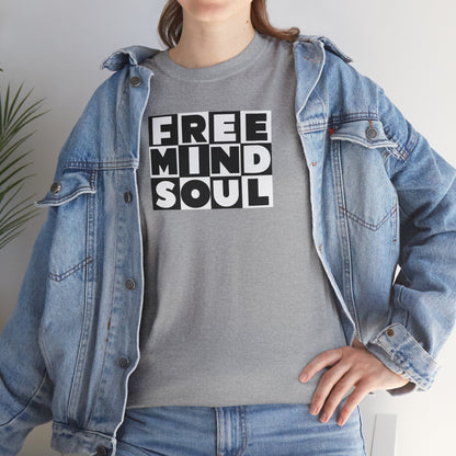 FREE MIND SOUL Unisex Heavy Cotton Tee