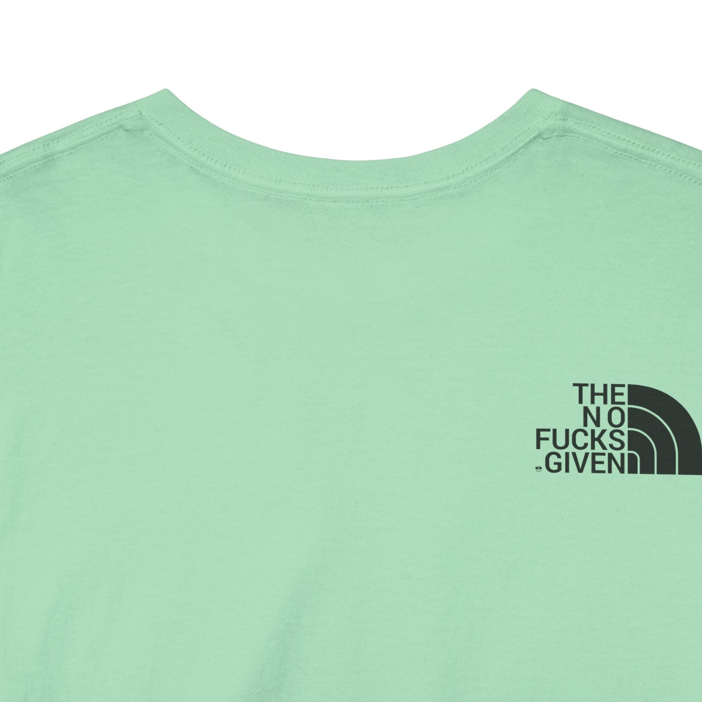 THE NO FUCKS GIVEN Unisex Heavy Cotton Tee