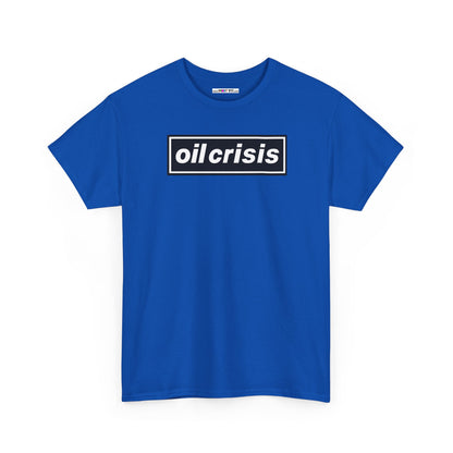 oil crisis/Foil THE crisis Unisex Heavy Cotton Tee