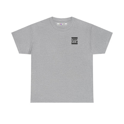 CARPE DIEM "I SEIZE DAY, PEOPLE" Unisex Heavy Cotton Tee