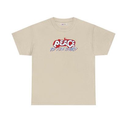 PEACE IS THE WORD Unisex Heavy Cotton Tee