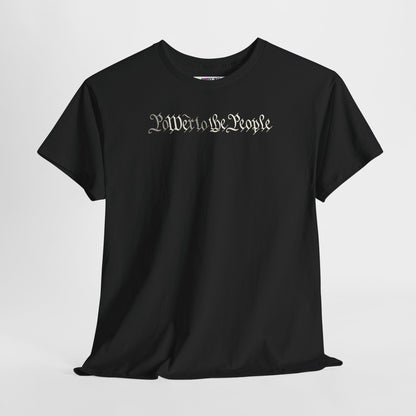 poWEr to THE PEOPLE Unisex Heavy Cotton Tee