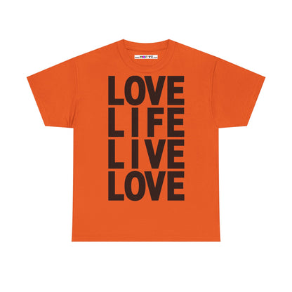 LOVE LIFE LIVE LOVE Unisex Heavy Cotton Tee