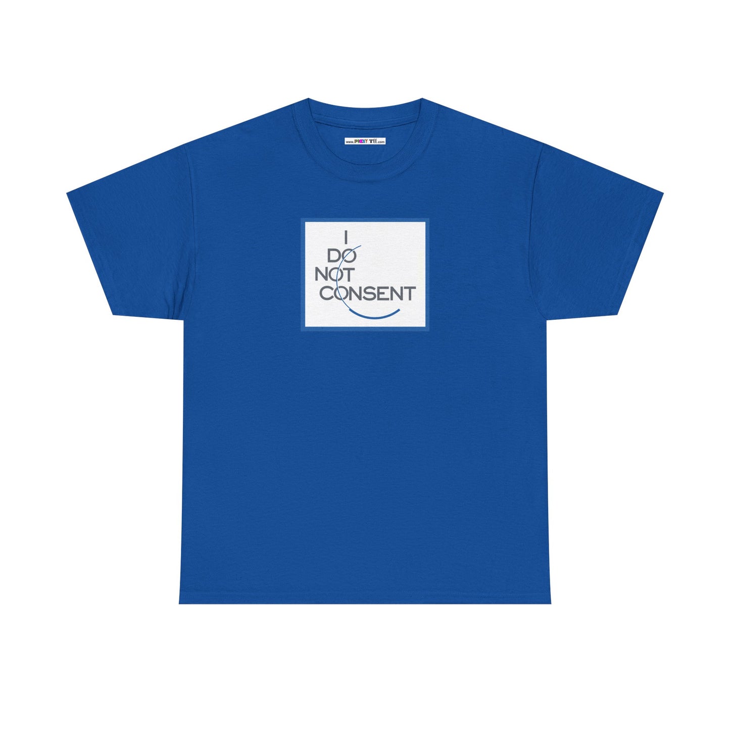 I DO NOT CONSENT Unisex Heavy Cotton Tee