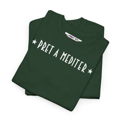 * PRET A MEDITER * Unisex Heavy Cotton Tee