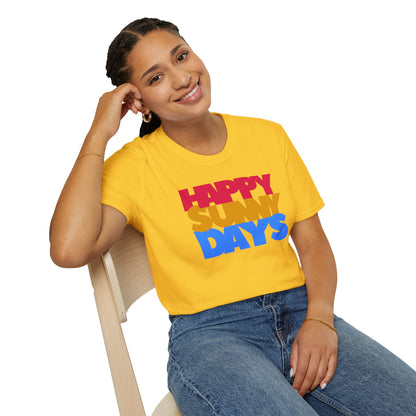 HAPPY SUNNY DAYS Unisex Softstyle 100% Cotton T-Shirt