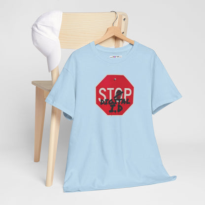 STOP digital i.d Unisex Heavy Cotton Tee