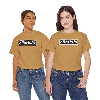 oil crisis/Foil THE crisis Unisex Heavy Cotton Tee