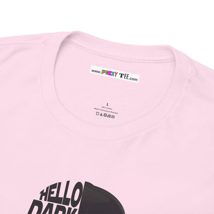 HELLO DARKSIDE MY OLD FRIEND Unisex Heavy Cotton Tee