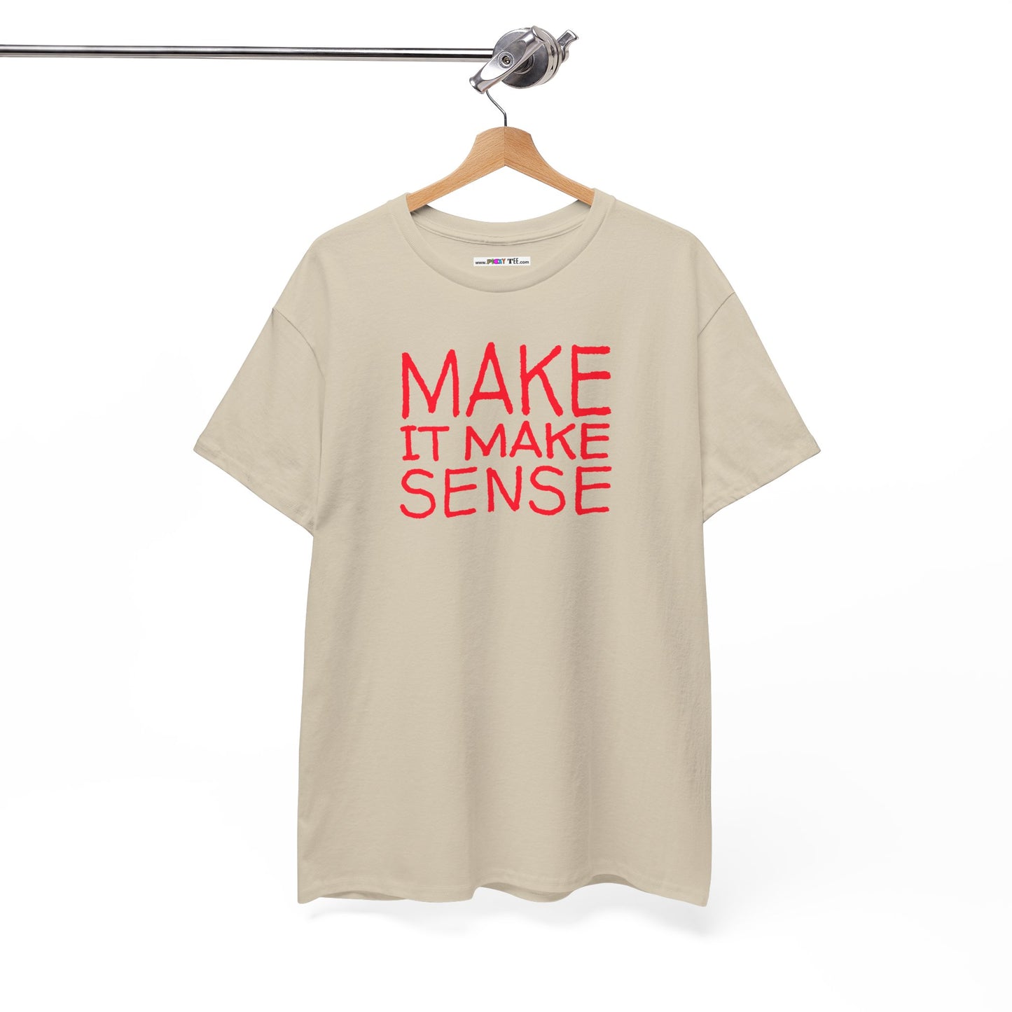 MAKE IT MAKE SENSE Unisex Heavy Cotton Tee