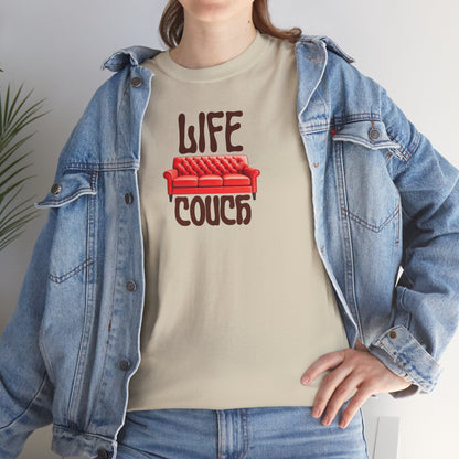 LIFE COUCH Unisex Heavy Cotton Tee