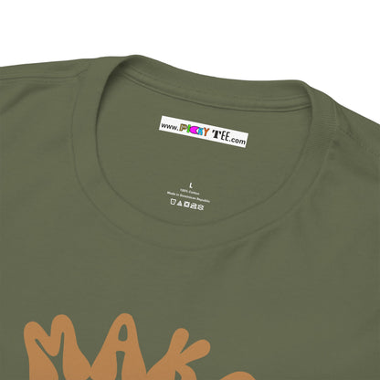 MAKE LOAF NOT WAR Unisex Heavy Cotton Tee