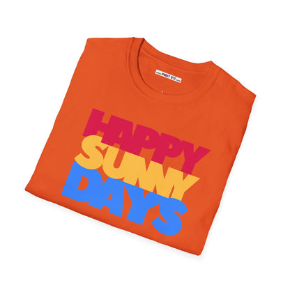 HAPPY SUNNY DAYS Unisex Softstyle 100% Cotton T-Shirt