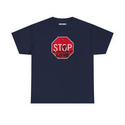 STOP in the name of love Unisex Heavy Cotton Tee