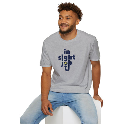 in sight job Unisex Softstyle 100% Cotton T-Shirt