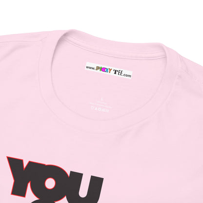YOLO - YOU ONLY LOVE ONCE Unisex Heavy Cotton Tee