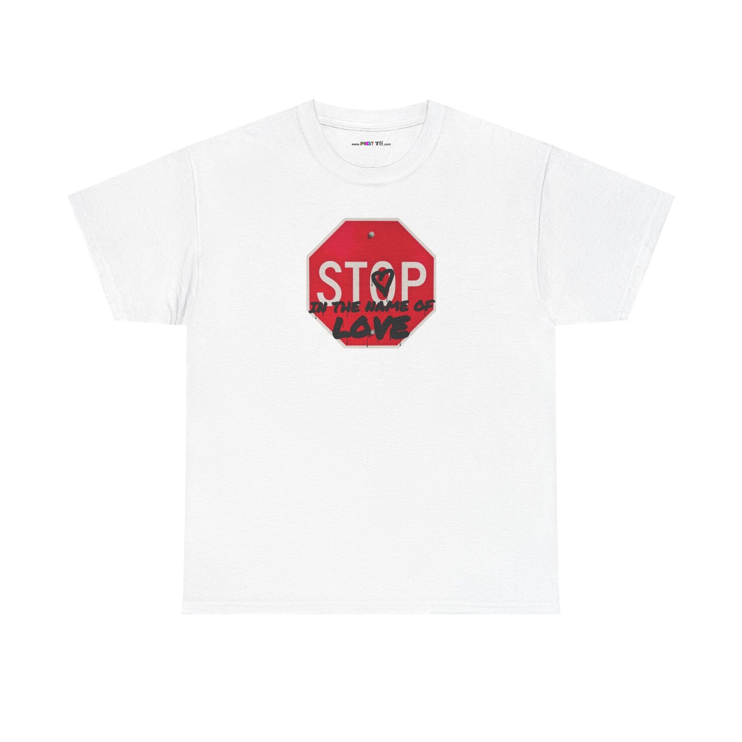 STOP in the name of love Unisex Heavy Cotton Tee