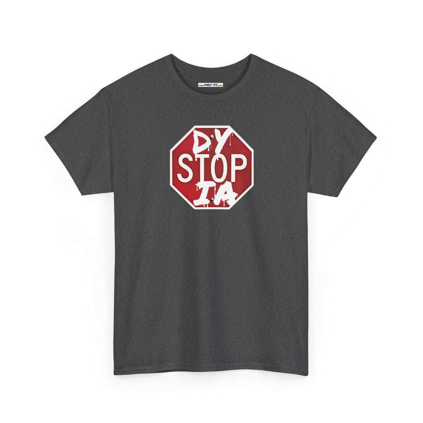 STOP DYSTOPIA Unisex Heavy Cotton Tee