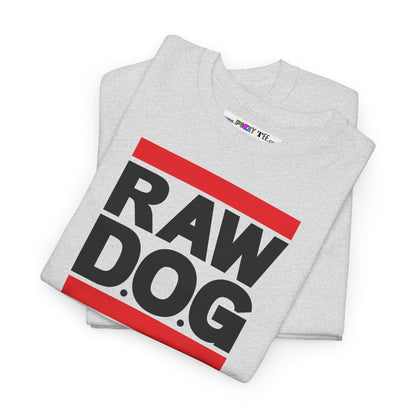 RAW D.O.G Unisex Heavy Cotton Tee