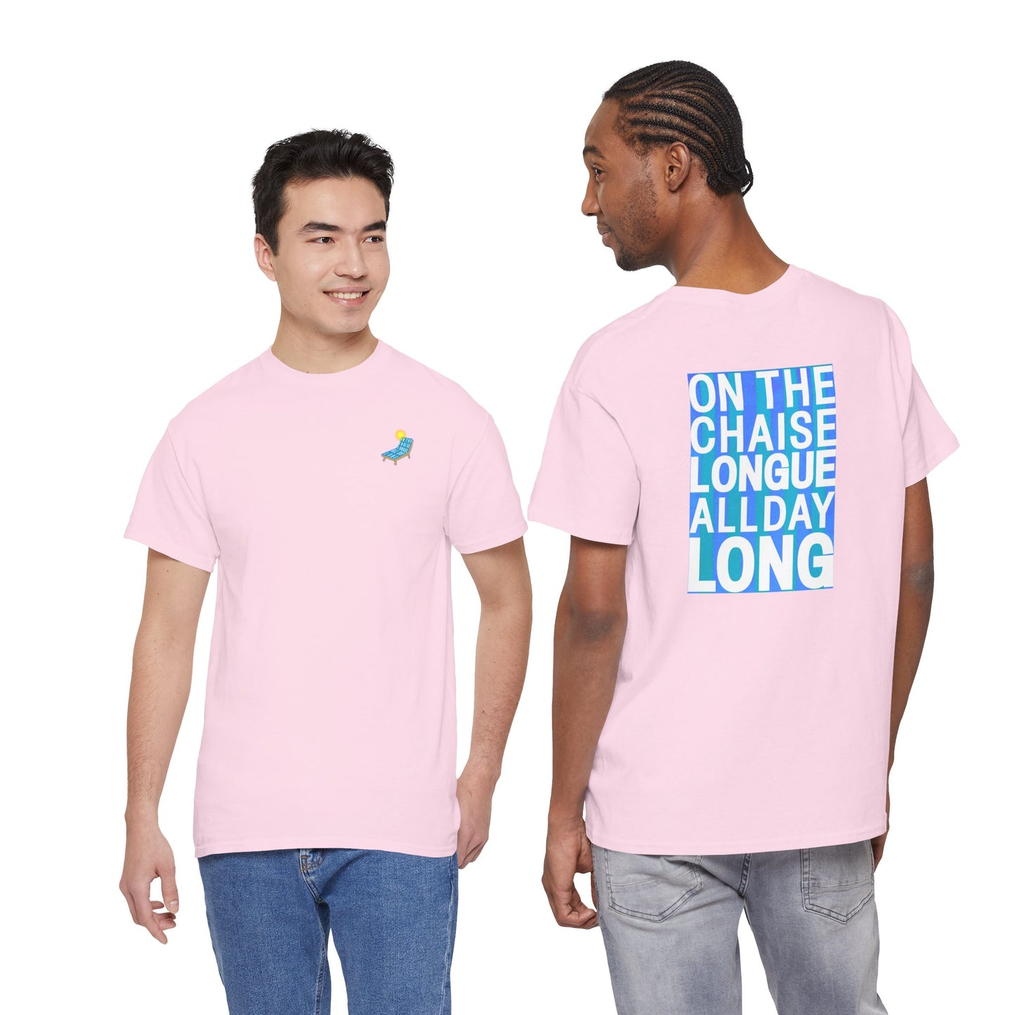 ON THE CHAISE LONGUE ALL DAY LONG Heavy Cotton Tee