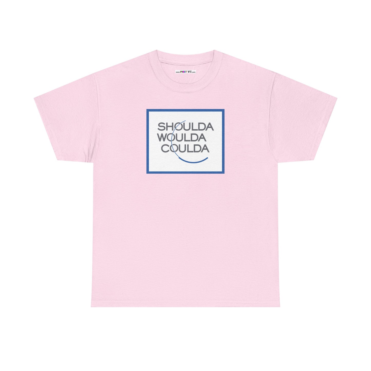 SHOULDA WOULDA COULDA Unisex Heavy Cotton Tee