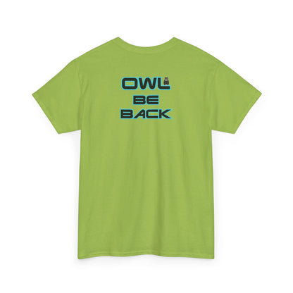 OWL BE BACK Unisex Heavy Cotton Tee