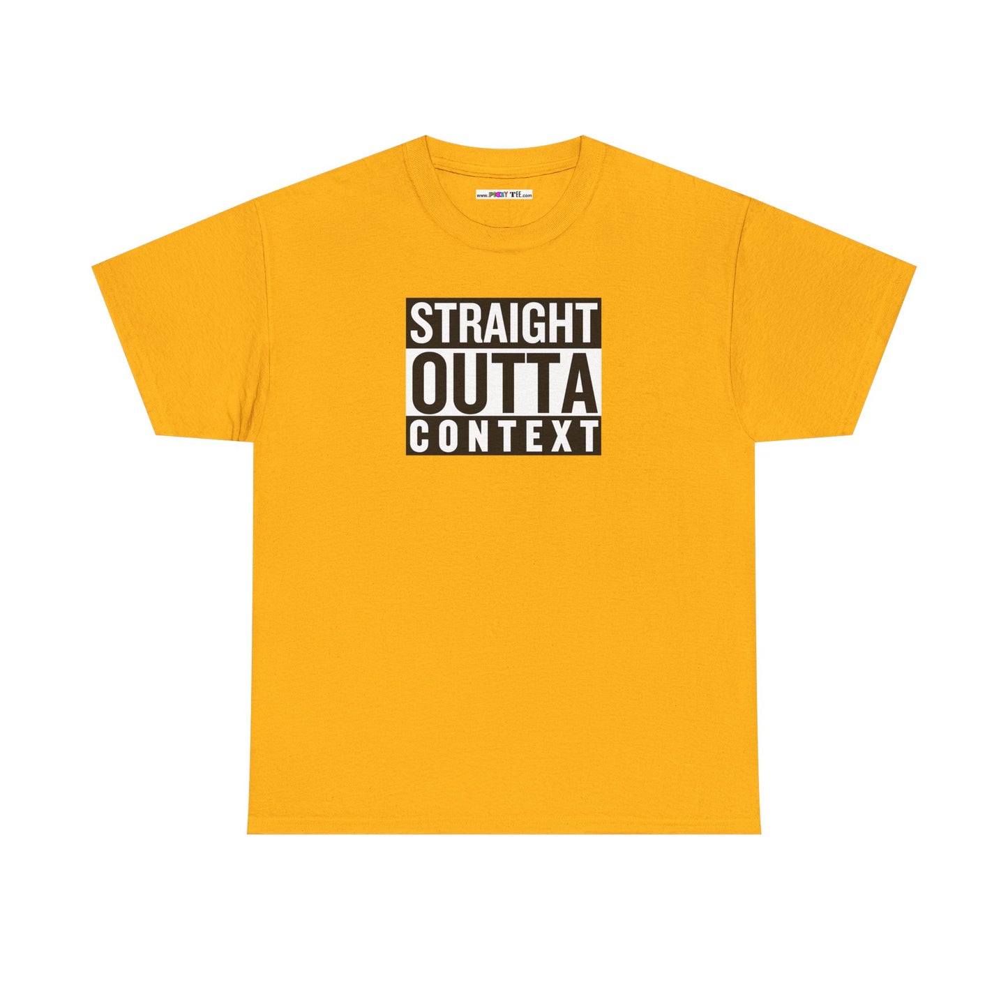 STRAIGHT OUTTA CONTEXT Unisex Heavy Cotton Tee