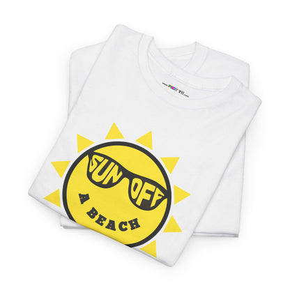 SUN OFF A BEACH Unisex Heavy Cotton Tee