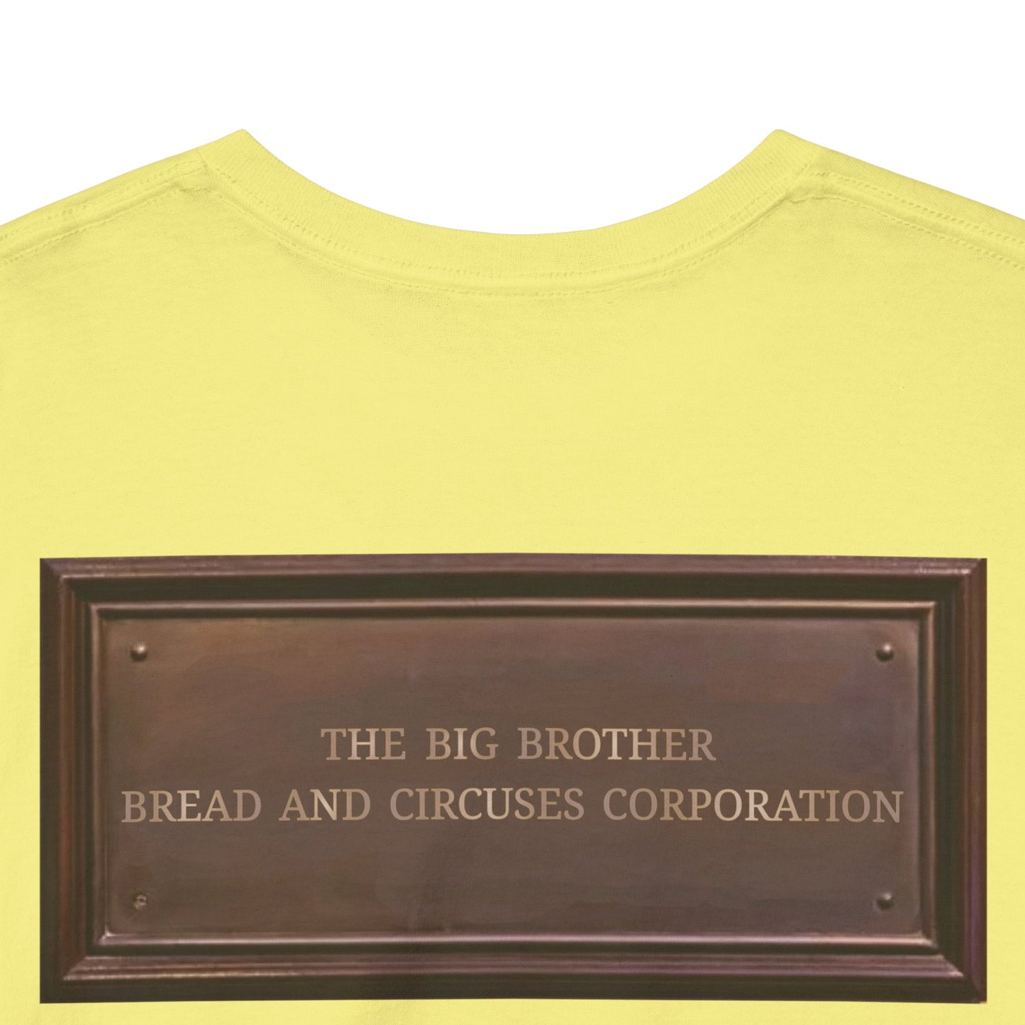 BBBCC the big brother bread and circuses corporation Unisex Heavy Cotton Tee