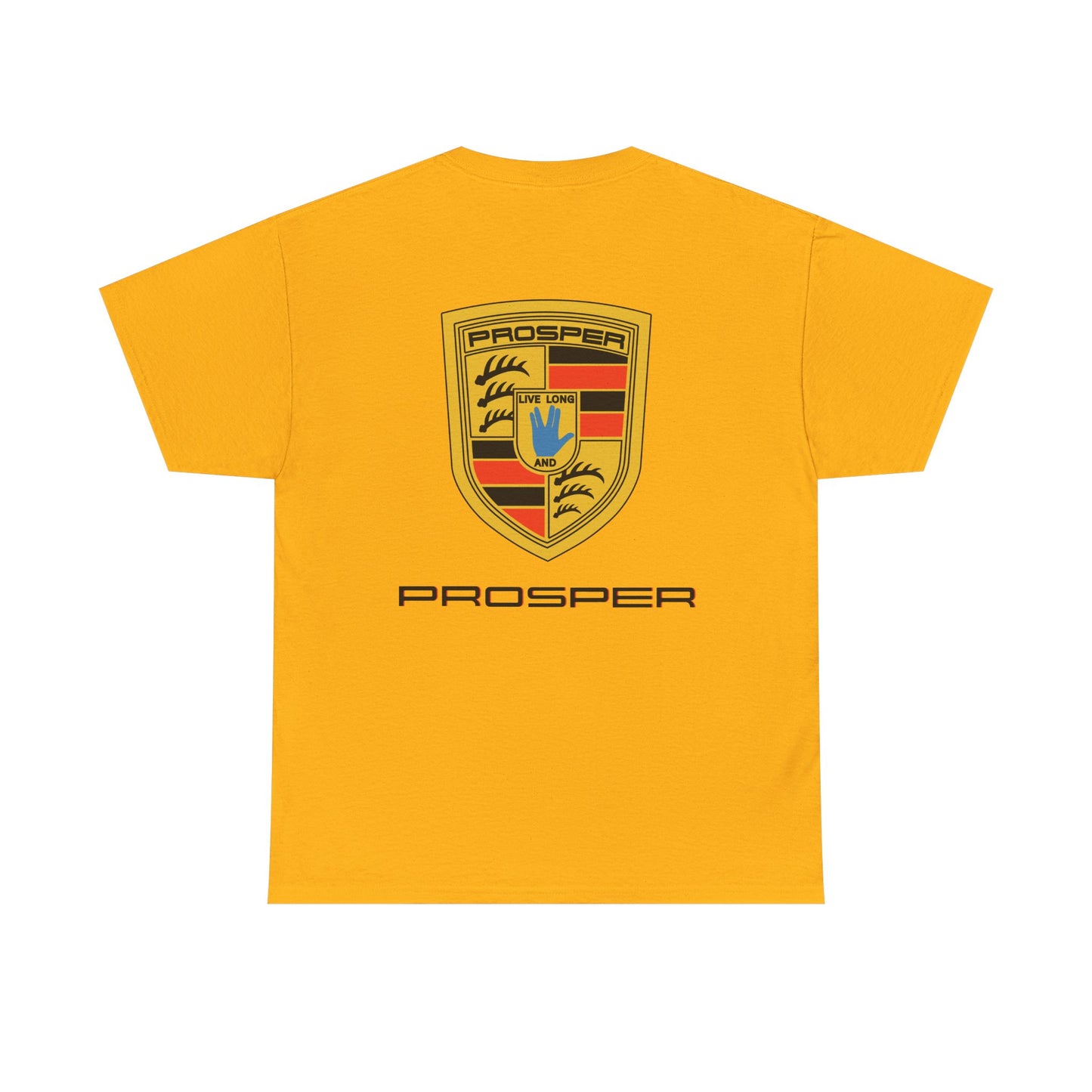 PROSPER, live long and...PROSPER Unisex Heavy Cotton Tee