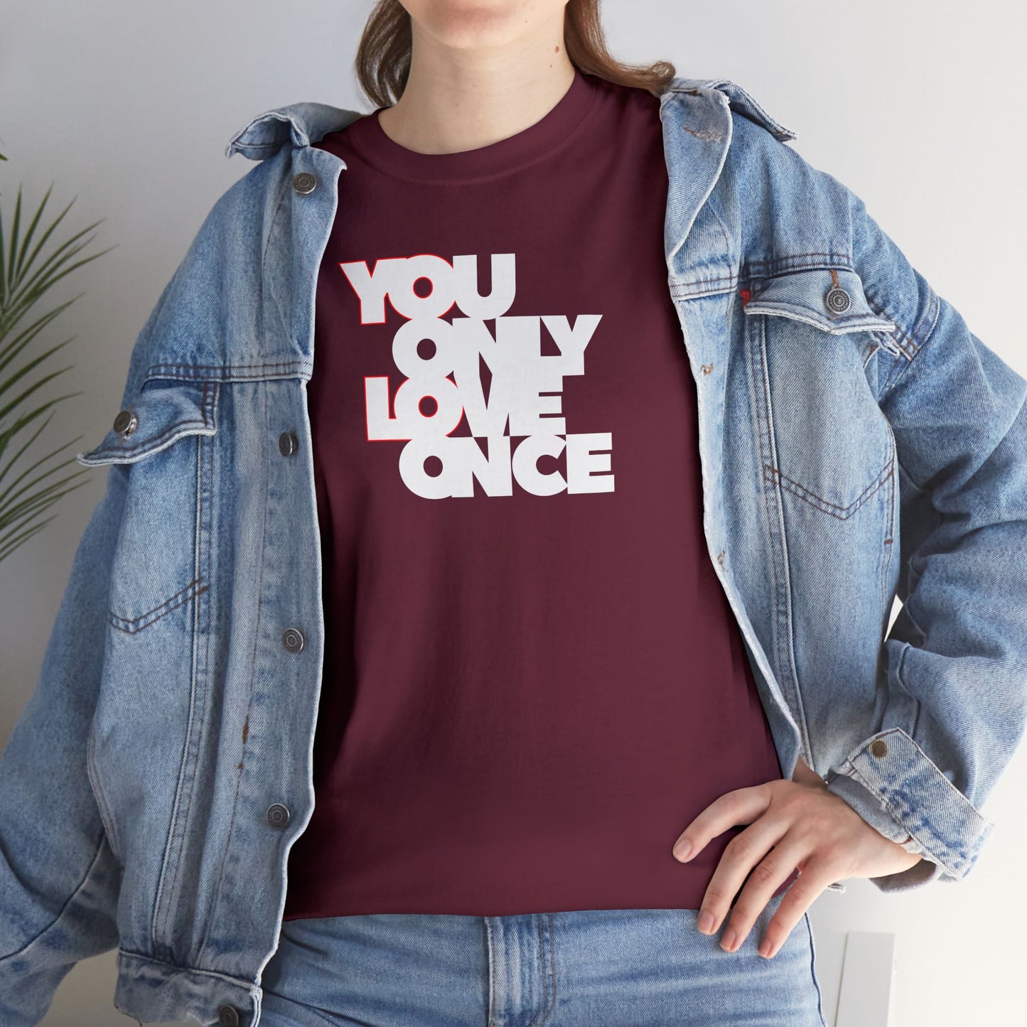 YOLO - YOU ONLY LOVE ONCE Unisex Heavy Cotton Tee