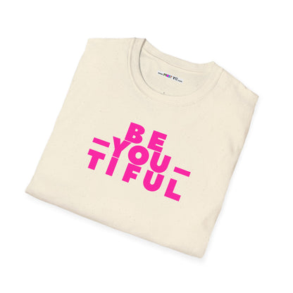 BE-YOU-TIFUL Unisex Softstyle 100% Cotton T-Shirt